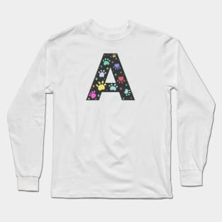 A letter  with colorful paw print Long Sleeve T-Shirt